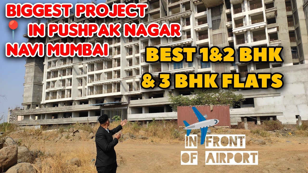 1, 2 & 3 BHK Flats🏡in Pushpak Nagar| Biggest Project🏙️Opposite Navi Mumbai Airport✈️|#pushpaknagar