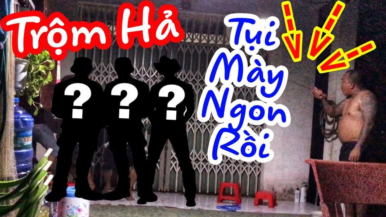 TXTV - Tháng Xàm Xử Lý Tên Ăn Trộm Đêm Khuya