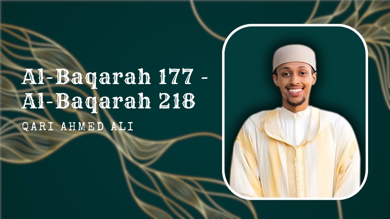 Ramadan Taraweeh | Night Two | Al-Baqarah 177 - Al-Baqarah 218 | Qari Ahmed Ali