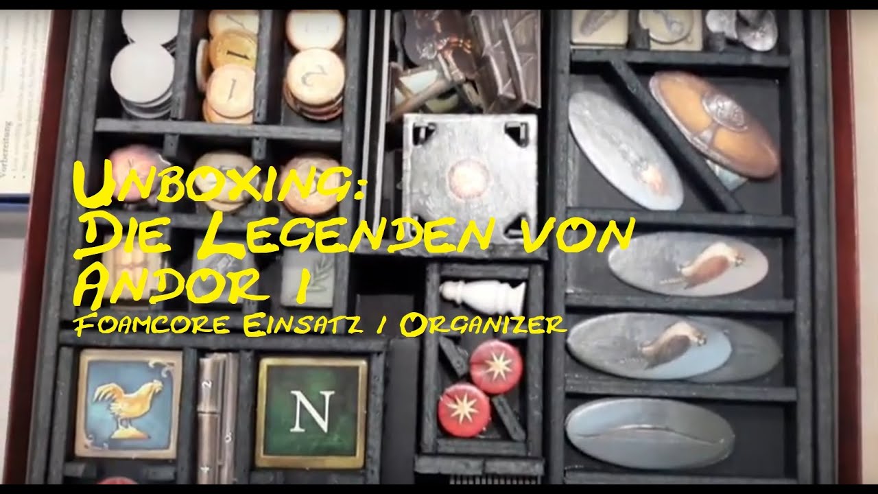 Unboxing: Die Legenden von Andor 1. Teil der Trilogie (Foam-Core-Einsatz / Organizer)