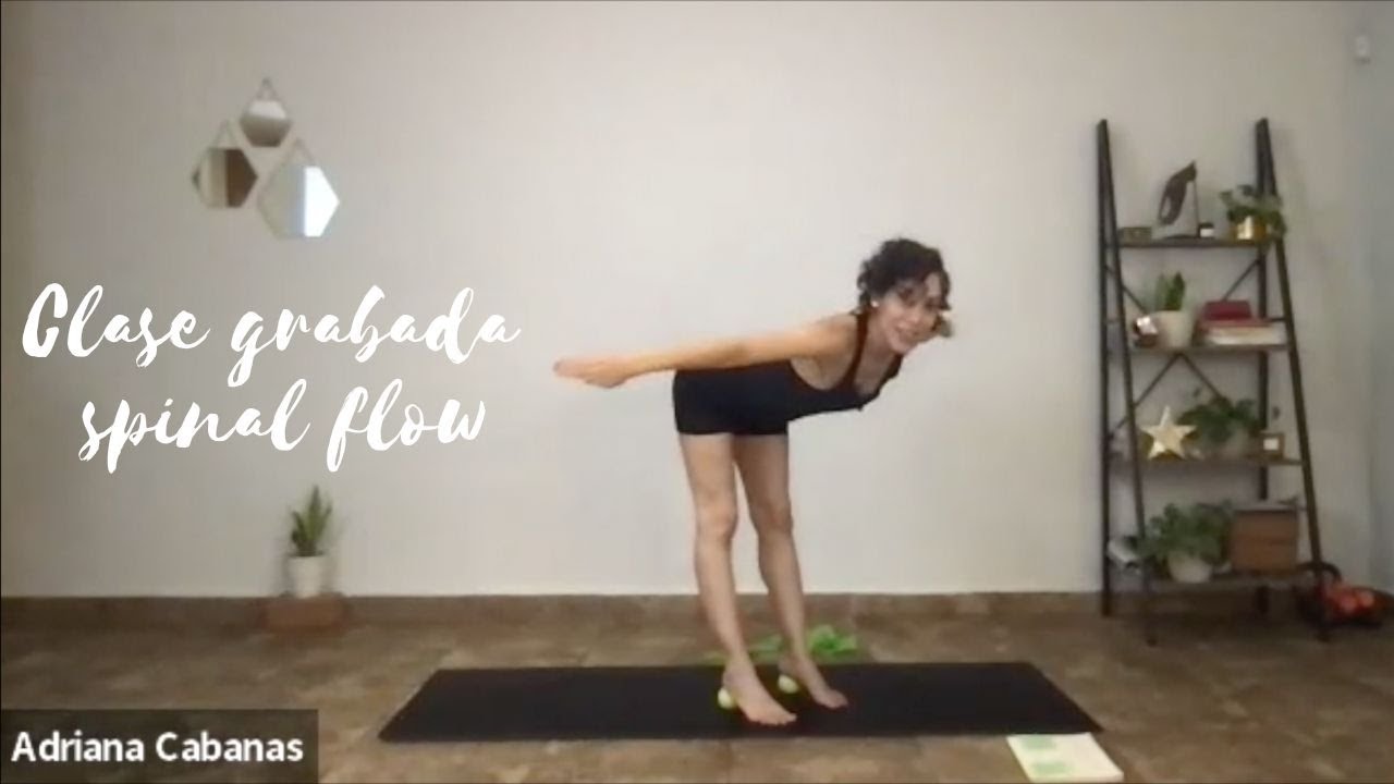 Yoga - Spinal flow // Adriana Cabanas