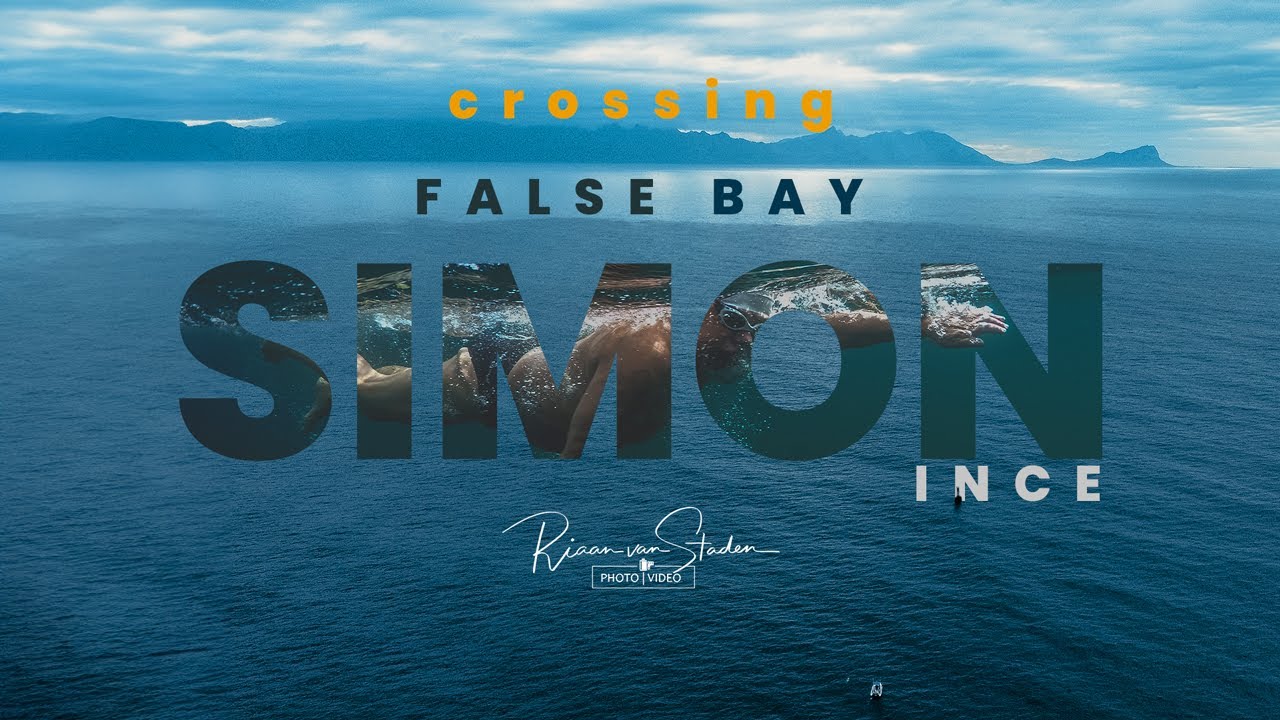 Simon Ince Crossing False Bay - Short Documentary