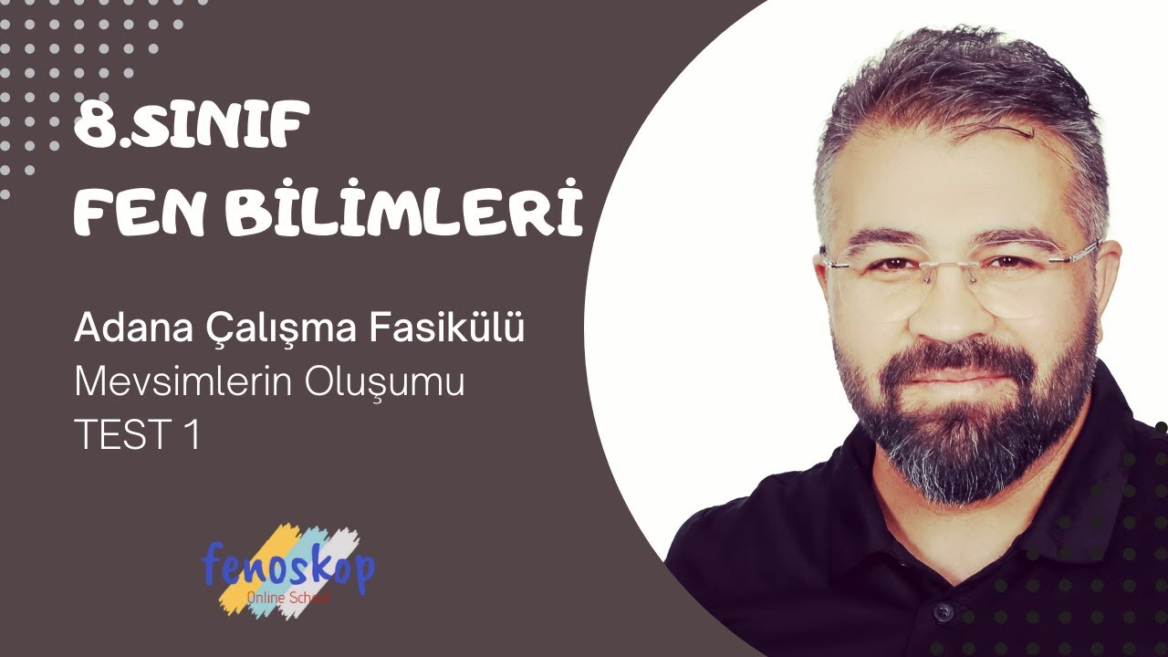 8.sınıf fen adana çalışma fasikülü test 1