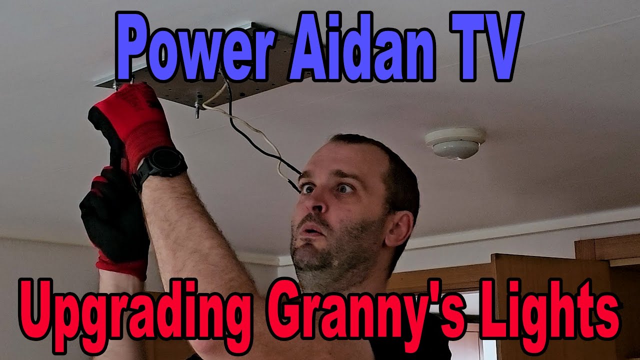 Vlog: Upgrading Granny's Lights