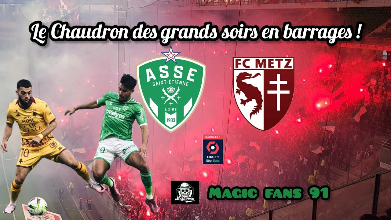 Geoffroy-Guichard en FUSION pour les barrages ! // ASSE - FC Metz | VLOG#91 (Magic Fans 91)