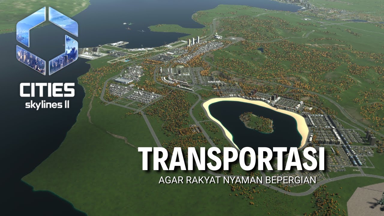 LIVE 🔴 Perbaiki fasilitas TRANSPORTASI !! | #CitiesSkylines2Indonesia