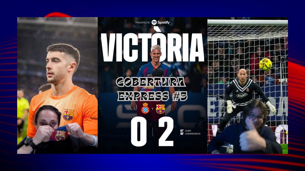 Cobertura Especial #5 - Espanyol vs Barça