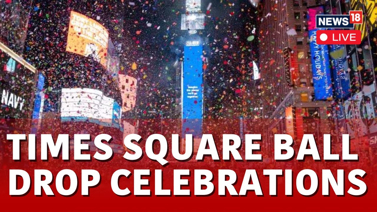 Times Square Live | Watch LIVE The New Year’s Eve 2024 Ball Drop And Festive Performances | N18L