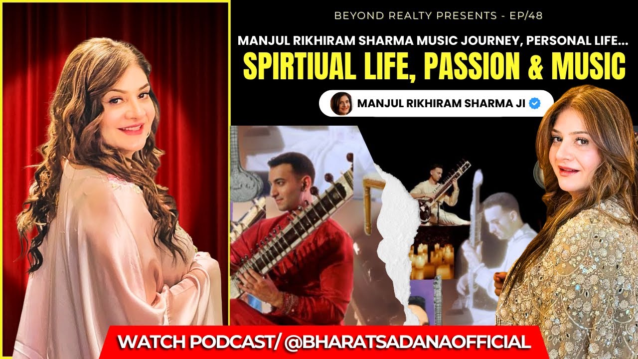 Manjul Sharma on Personal Life, Spirituality Secrets, Rishab Rikhiram Sharma's Music LIfe | EP/48