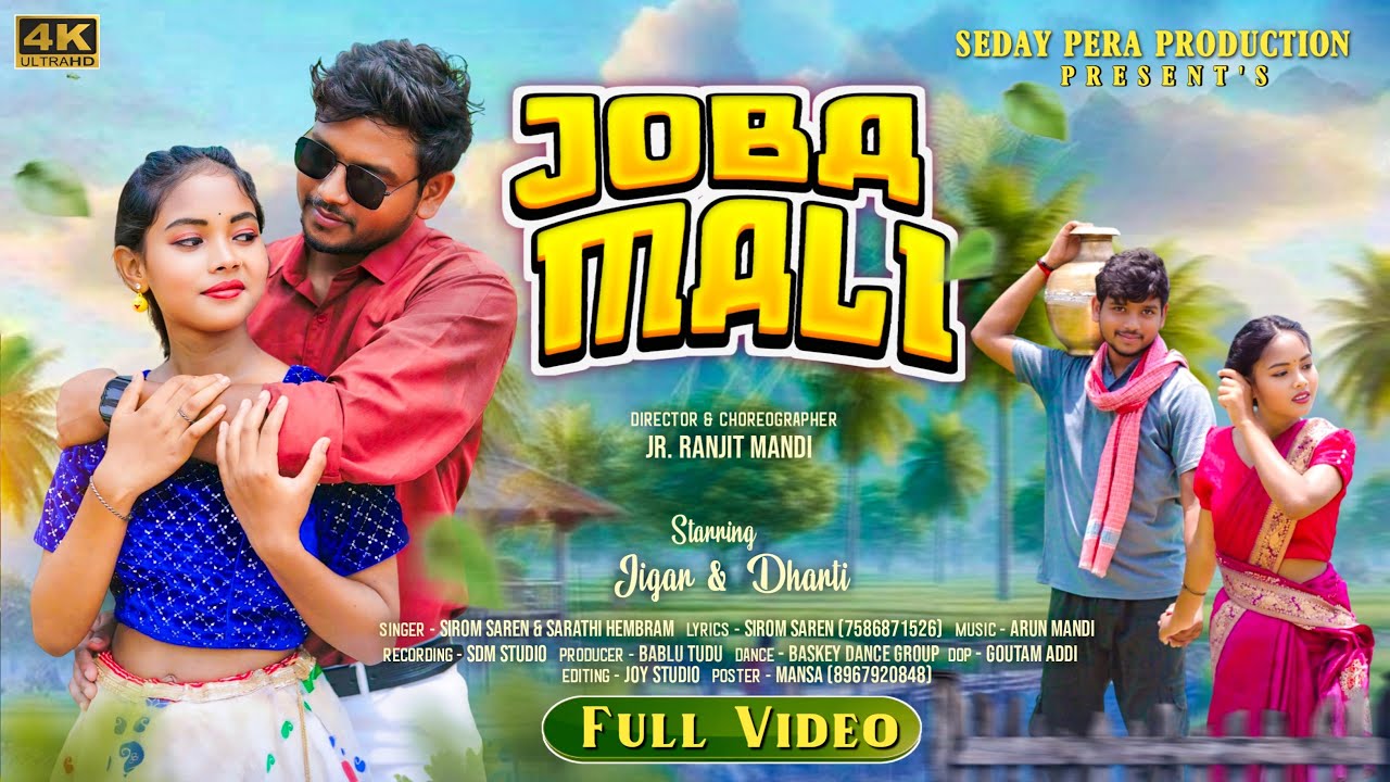Joba Mali // New Santali Full Video 2025 // Jigar & Dharti // Sirom Saren & Sarathi Hembram