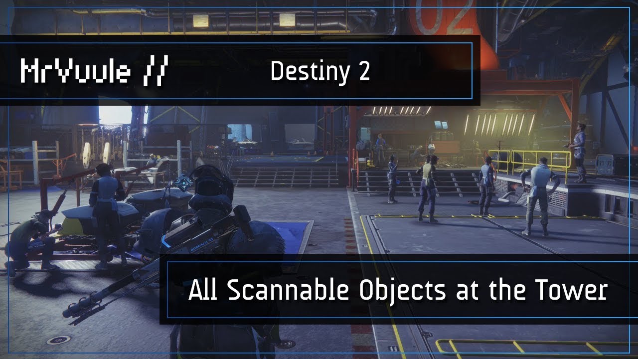 Destiny 2 - All Scannable Object Locations at the Tower