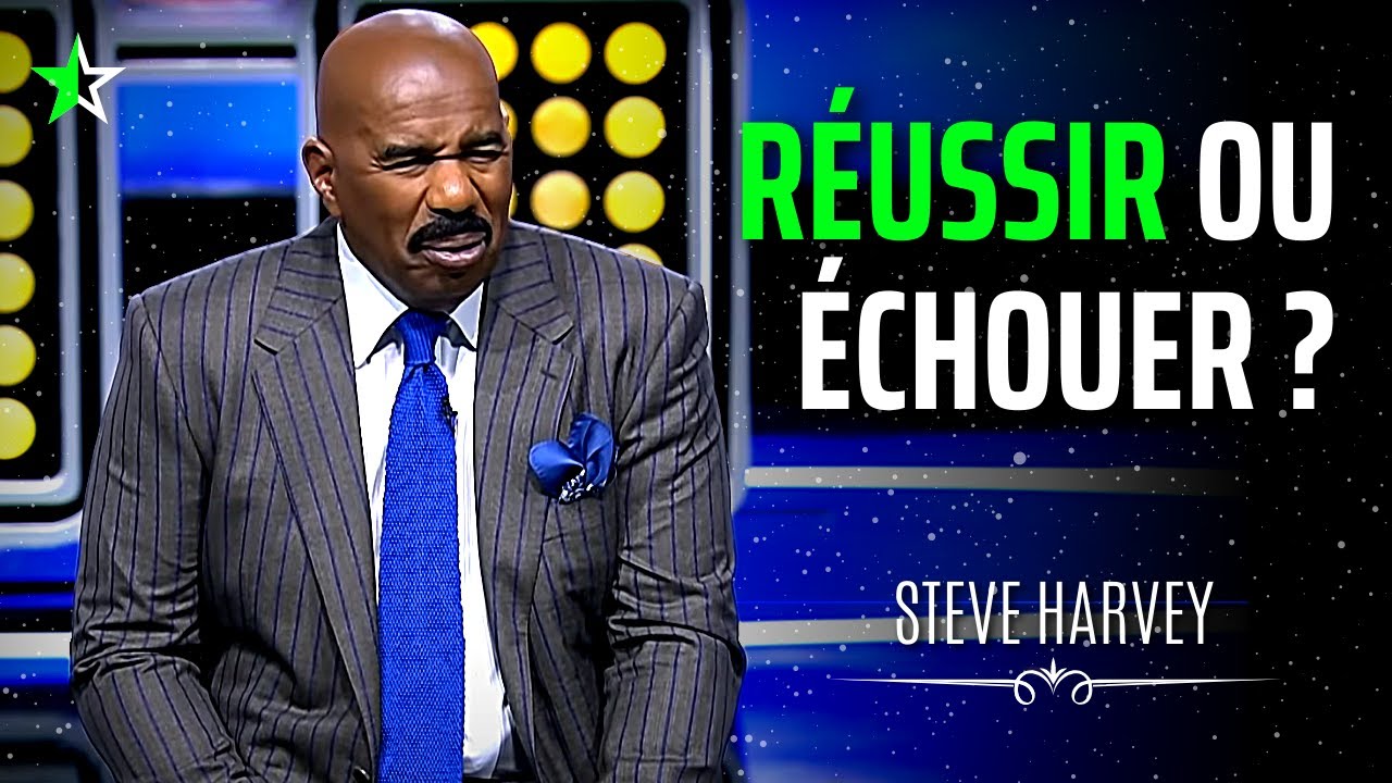 [DÉCLIC] IL EST TEMPS DE PRENDRE UNE DÉCISION ! Steve Harvey - Français