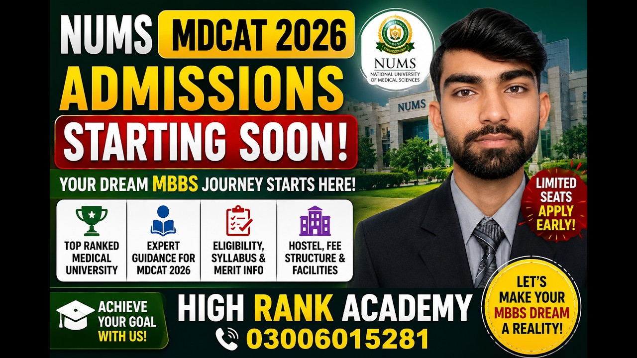 NUMS MDCAT 2026 Admissions 🔥 Complete Guide | Apply Now Before Deadline!
