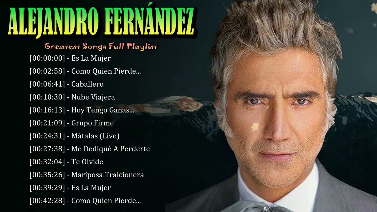 🎼 Alejandro Fernández - Combining romantic ballads with traditional power and pure soul 🎻
