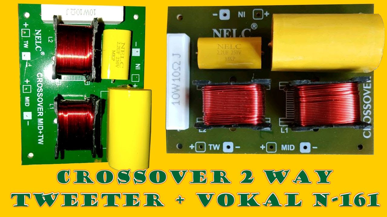 CROSSOVER PASIF 2 WAY NECL || Vokal Lebih Lantang Nyesss