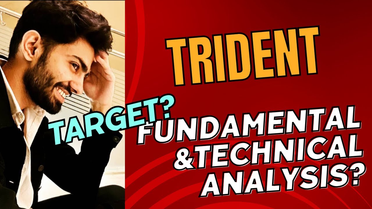 TRIDENT  Share - Technical Analysis |Trident  Share Latest News
