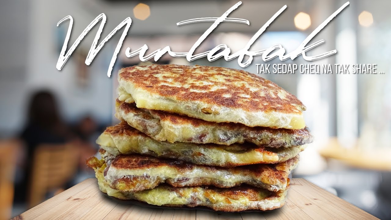 MURTABAK - Macam Ni Lah Cara Betul & Lengkap Nak Buat Murtabak (with ENGLISH subtitle)