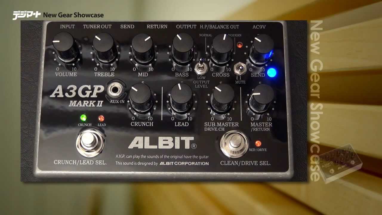 【デジマートNew Gear Showcase】ALBIT / A3GP MARK II