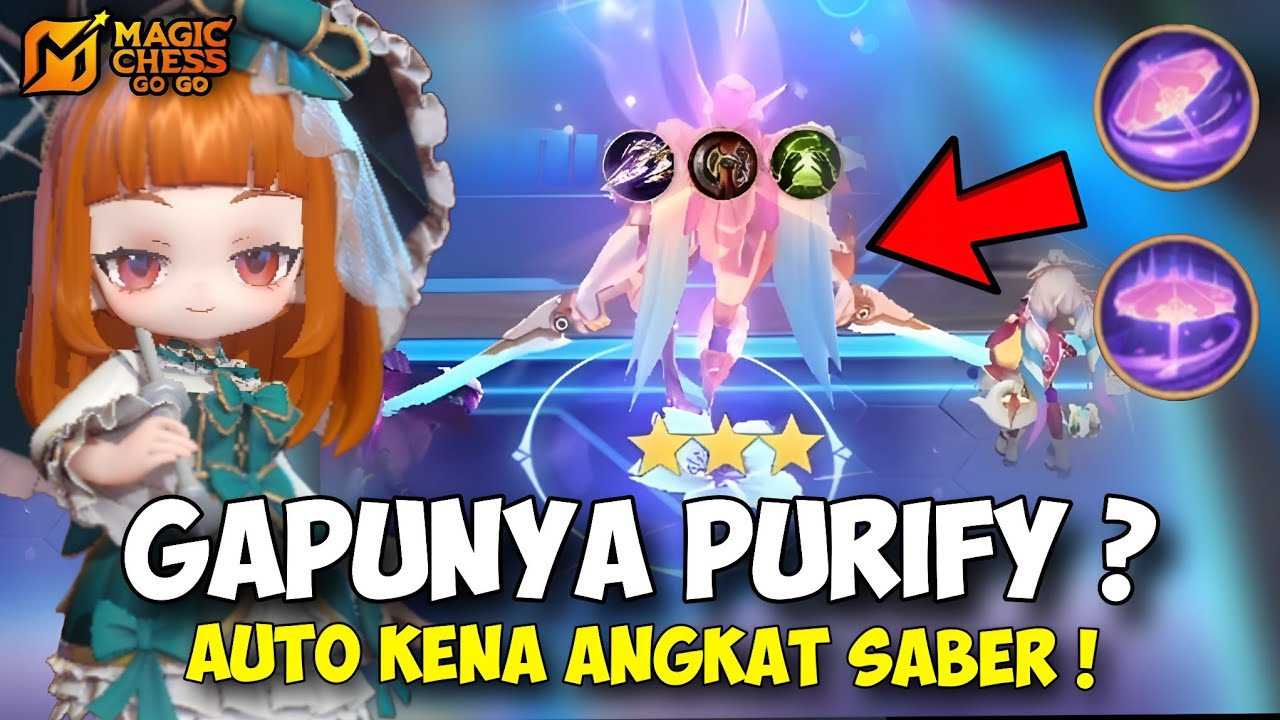 Gapunya Purify = Tamat! 😱 Hyper Saber Commander Kagura | Magic Chess Gogo 