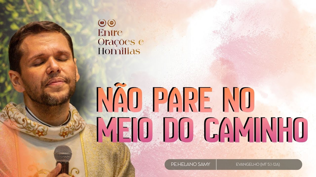 Ashrei: Continue Caminhando | Evangelho (Mt 5,1-12a) Entre orações e homilias 01.02.25