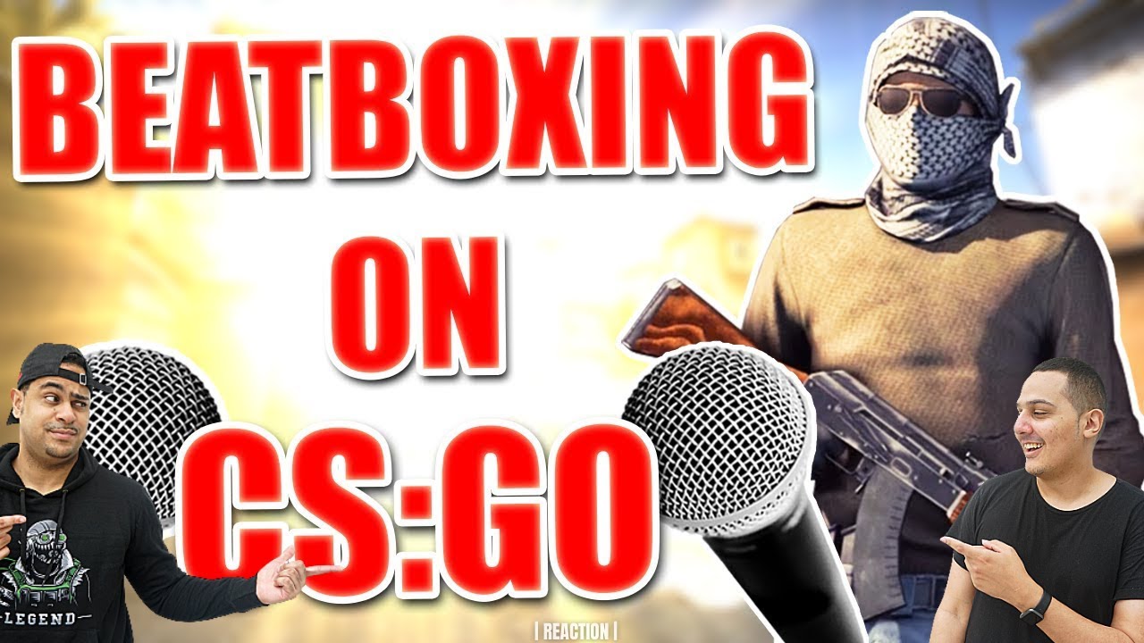 КОГДА БИТБОКСЕР ИГРАЕТ В CS:GO 4 | РЕАКЦИЯ