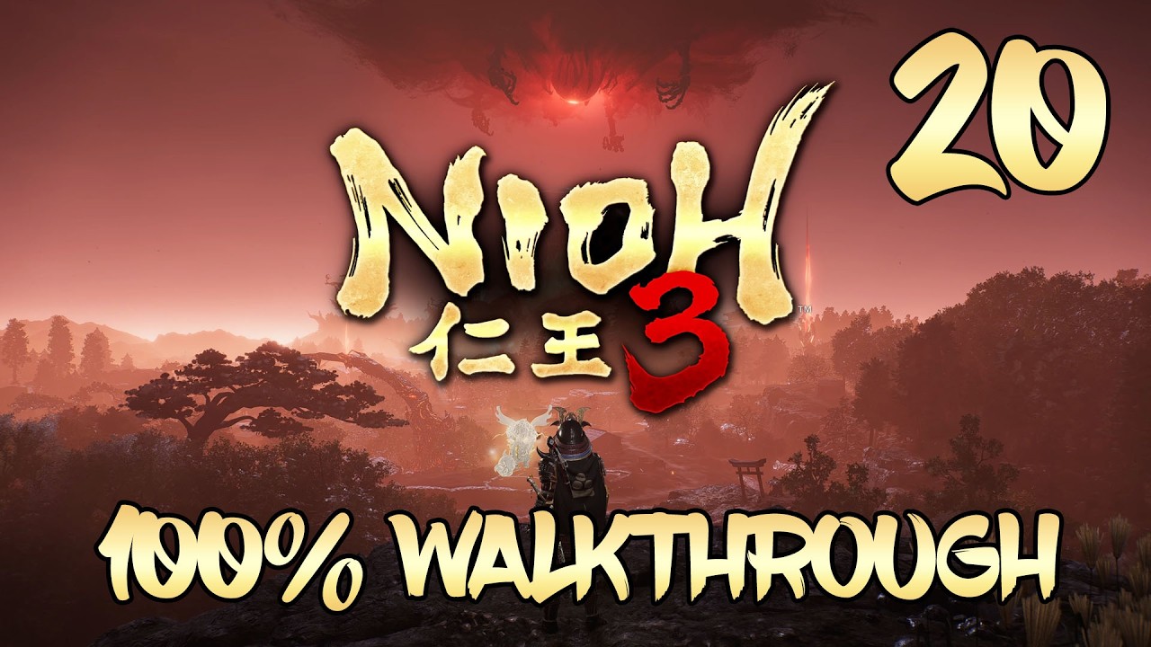 Nioh 3 - 100% Walkthrough Part 20: Vengeful Blade & Demon's Regime