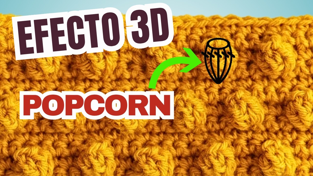 Como tejer el PUNTO POPCORN A CROCHET tutorial paso a paso | punto BODOQUE O PALOMITA