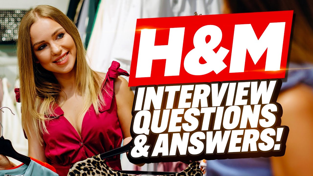 ВОПРОСЫ И ОТВЕТЫ ДЛЯ СОБЕСЕДОВАНИЯ В H&M (Как пройти собеседование в H&M!)