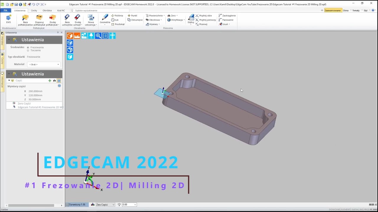 EdgeCam 2022 Tutorial  #1 | Frezowanie 2D | Milling 2D