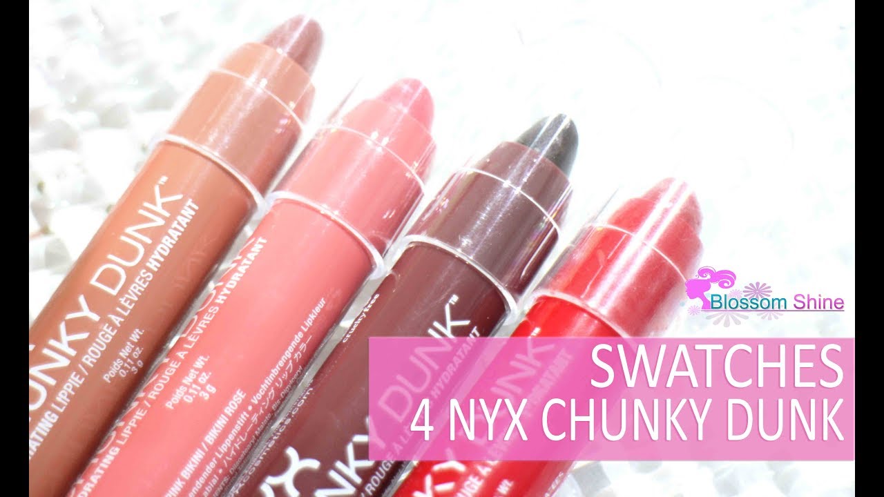 4 Shades of NYX CHUNKY DUNK Lippies Swatches