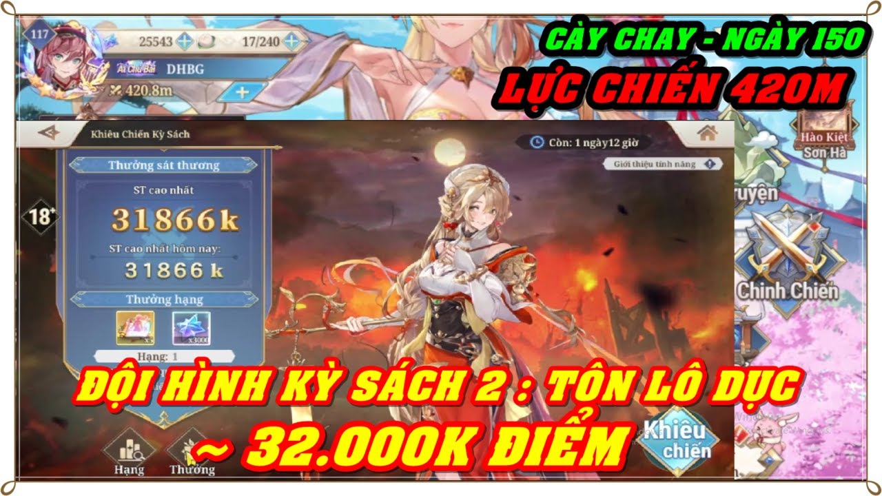 Tam Quốc Huyễn Tướng VNG | NG&Agrave;Y 150 ĐỘI H&Igrave;NH KỲ S&Aacute;CH 2 : T&Ocirc;N LỖ DỤC  32.000K ĐIỂM