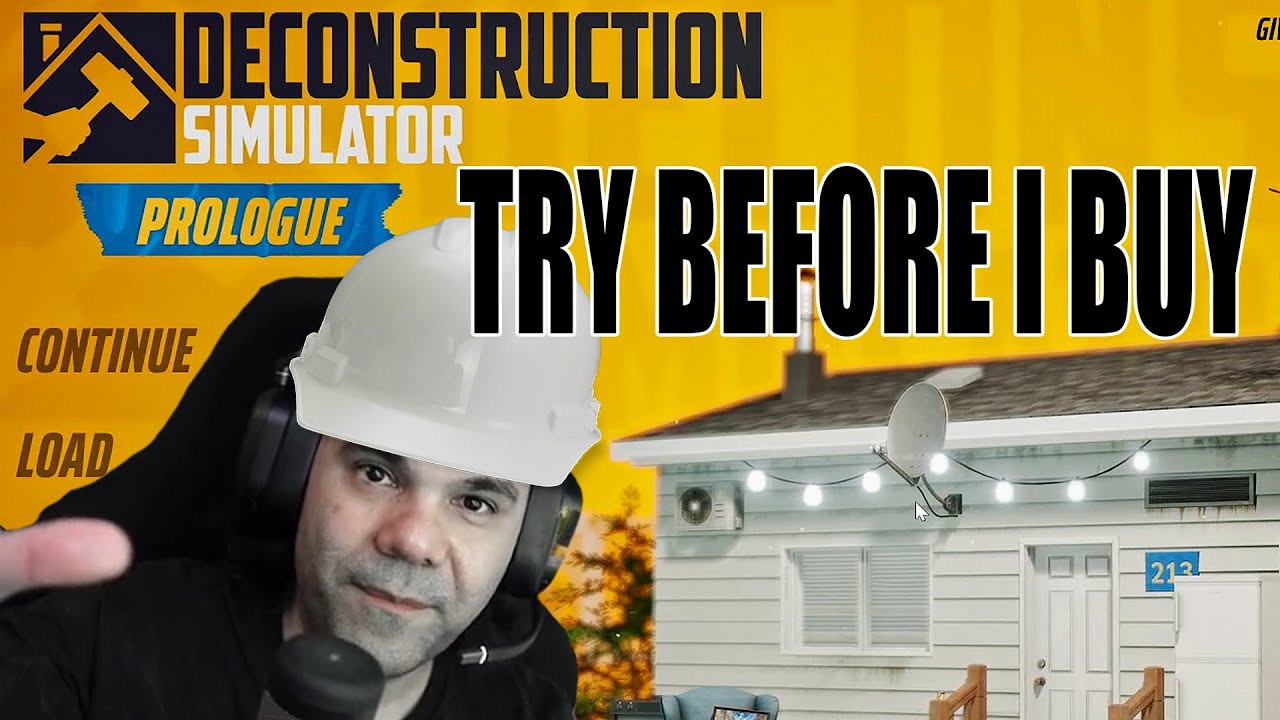 Deconstruction Simulator | Try before I buy