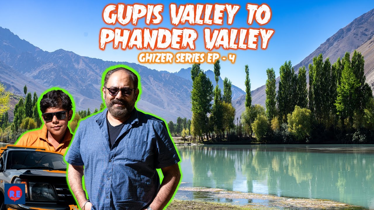 Gupis to Phander Valley | Scenic Drive in Ghizer, Gilgit Baltistan | Travel Vlog | Ep 3