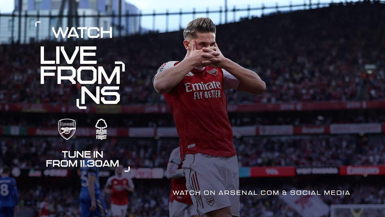BACK IN PREMIER LEAGUE ACTION 🙌 | Arsenal v Nottingham Forest | LIVE FROM N5 PRE-MATCH SHOW | EPL