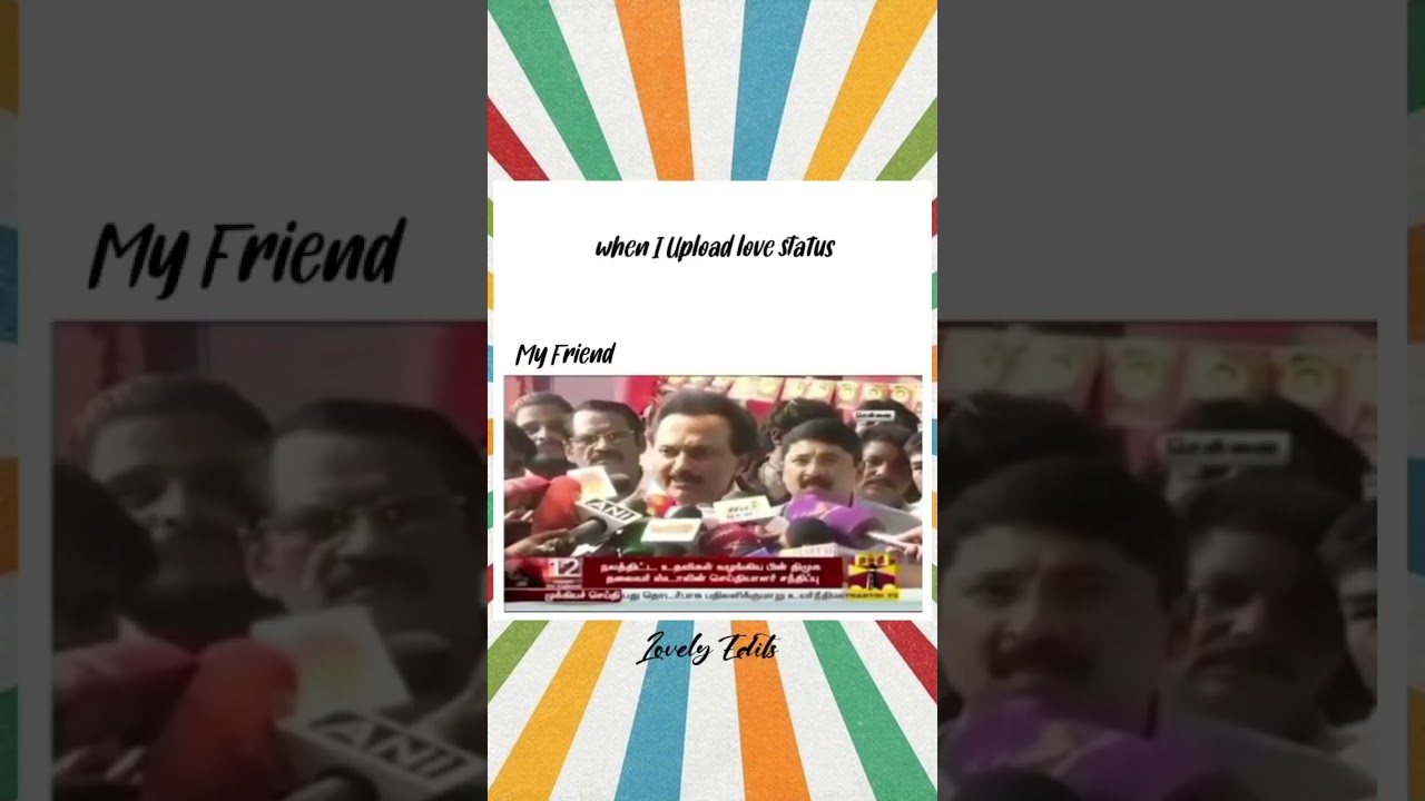 Love Status😂💯 #memes #friends #whatsappstatus #trending #stalin #dmk #commited #parithabangal #jk