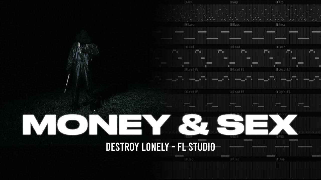 How 'Money and Sex' by Destroy Lonely (ft. Ken Carson) was made | FL Studio