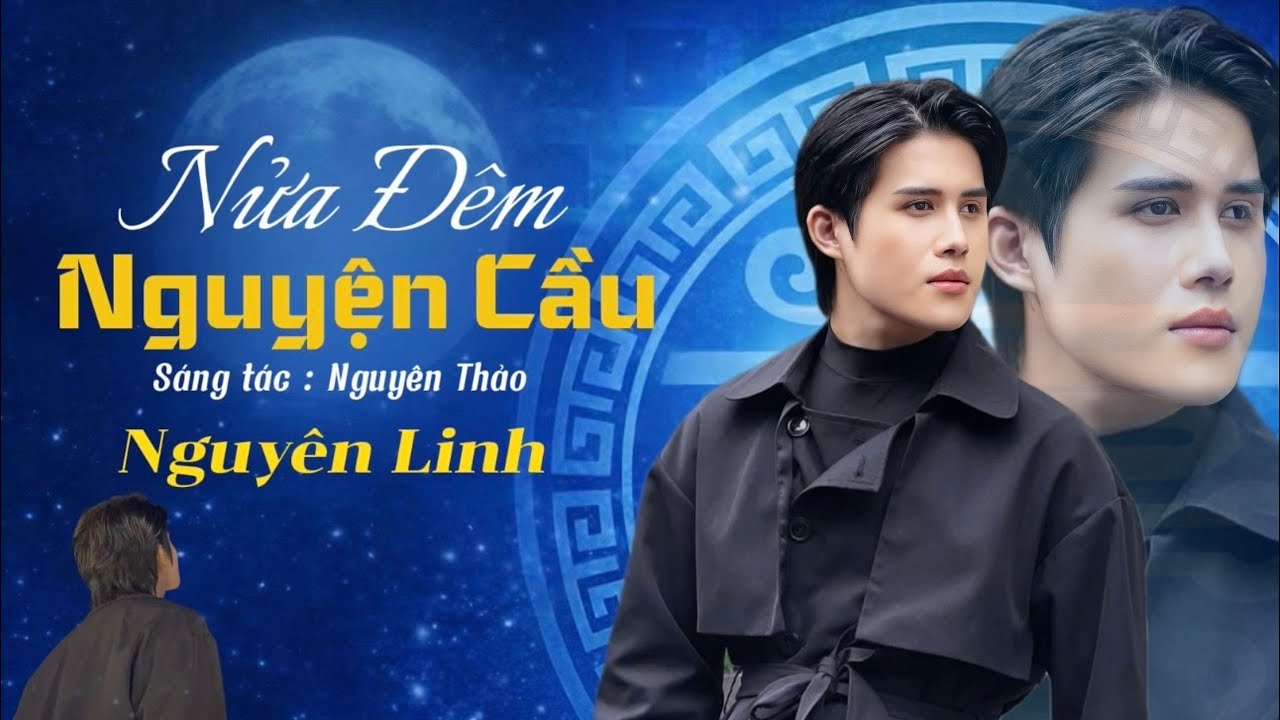 Nửa Đêm Nguyện Cầu - Nguyên Linh ( Official Lyric Video ) 