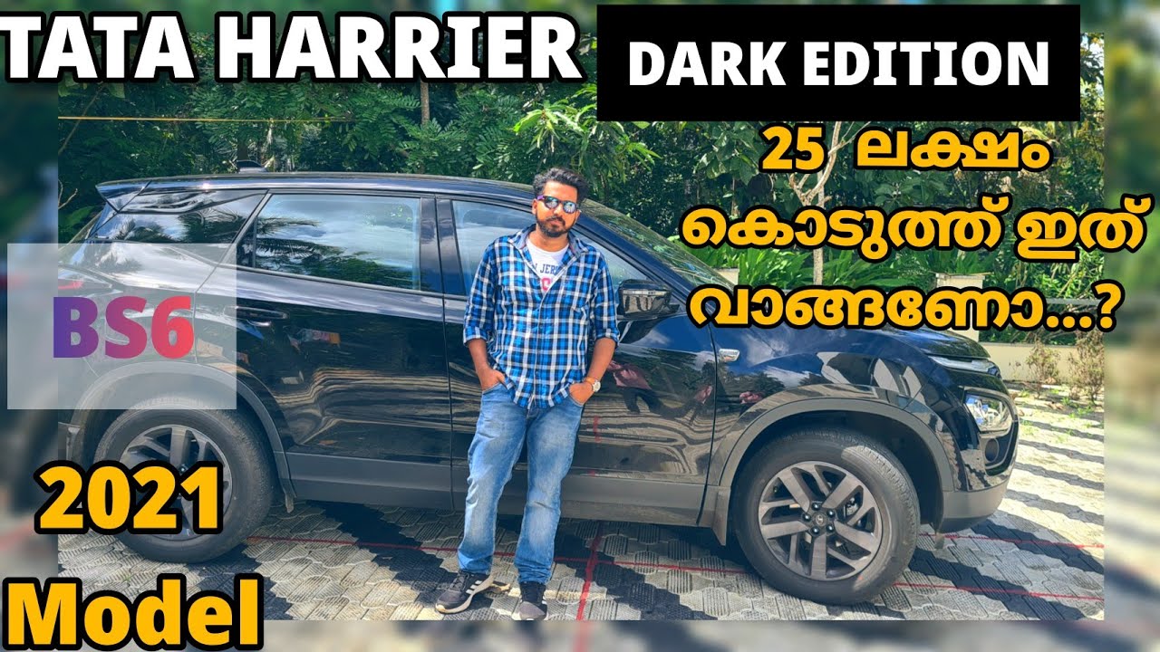 TATA HARRIER DARK EDITION MALAYALAM REVIEW BS6 || 2021 MODEL