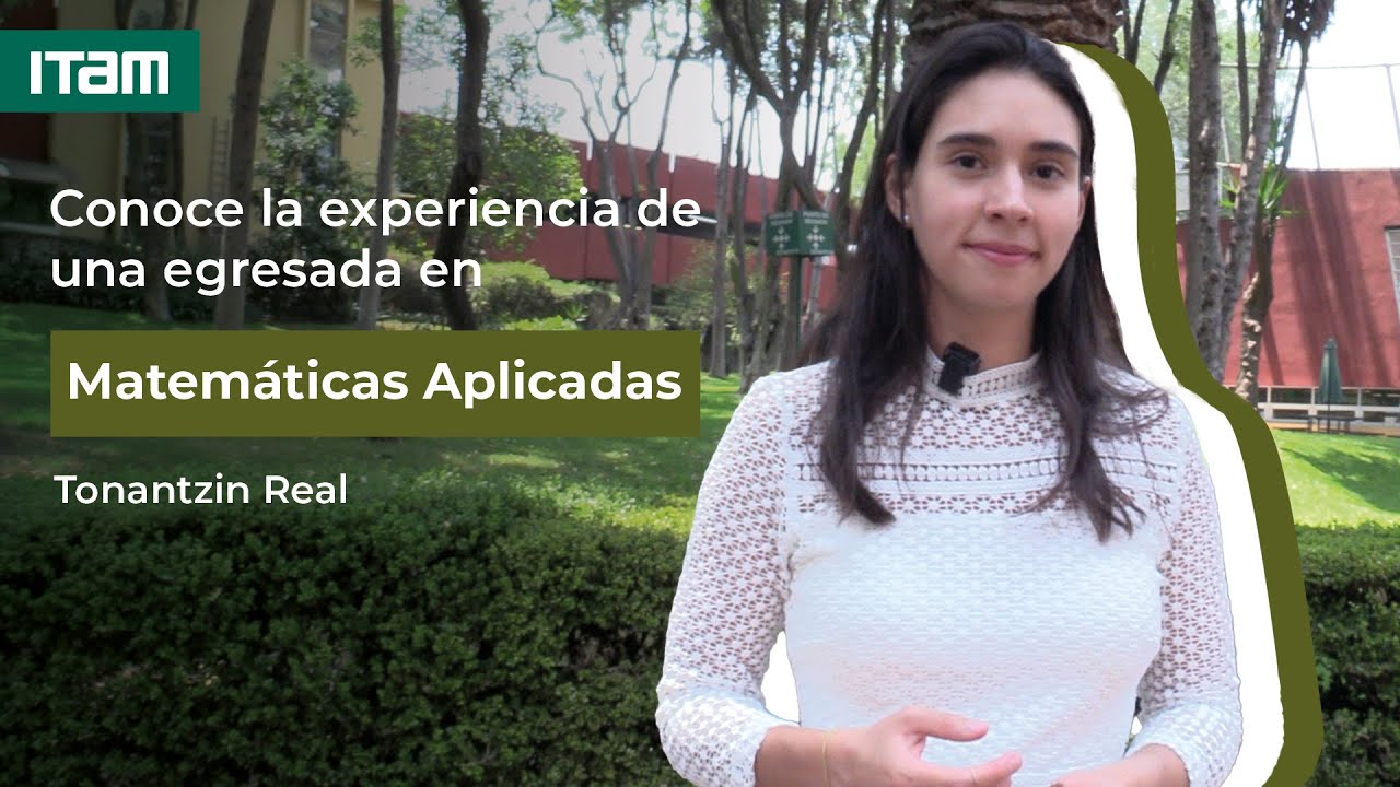 Conoce la experiencia de una egresada en Matem&aacute;ticas Aplicadas.