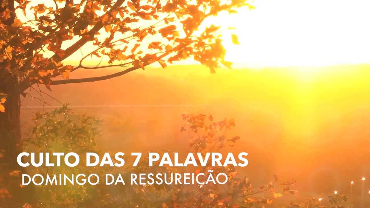 As Sete Palavras de Cristo na Cruz | Igreja Presbiteriana Betel