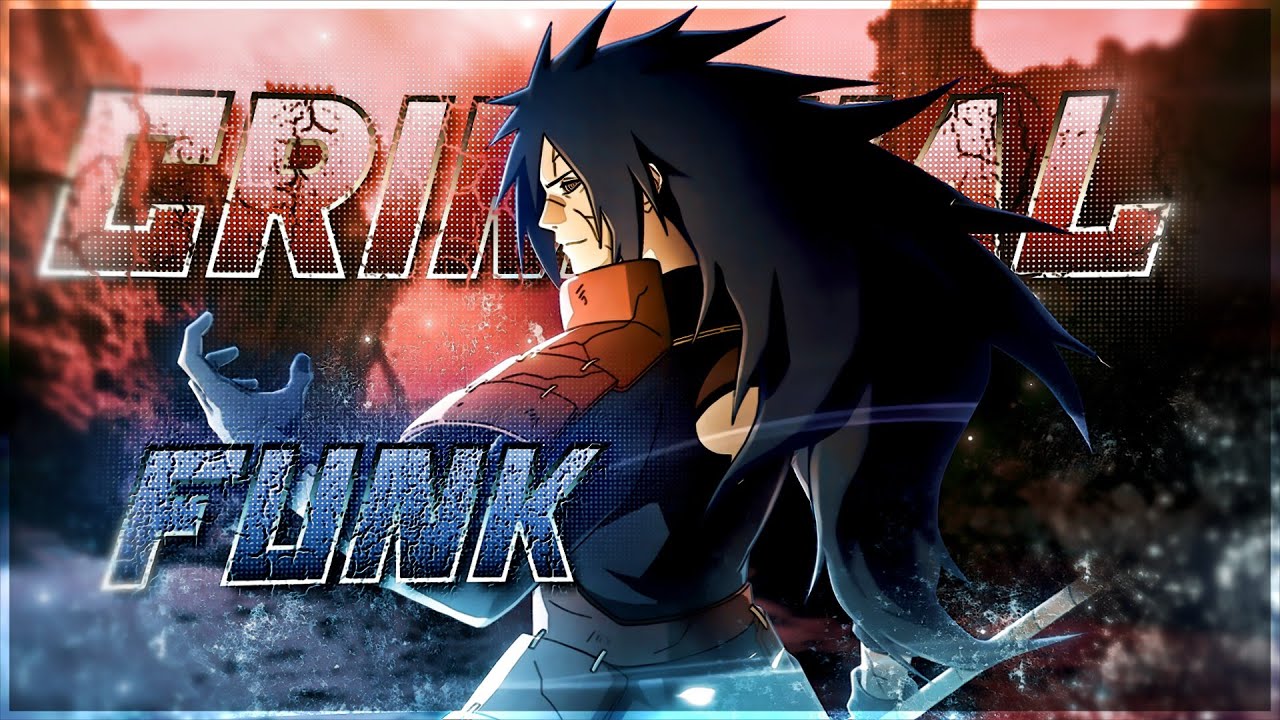 Madara Uchiha - FUNK CRIMINAL 🥷 [Edit/AMV] 4k