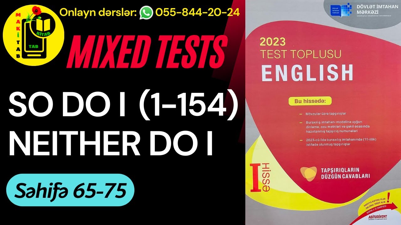 DİM YENİ TEST TOPLUSU 2023 İNGİLİS DİLİ | SO DO I. NEITHER DO I | Mixed Tests 1-154 | Tam İzah