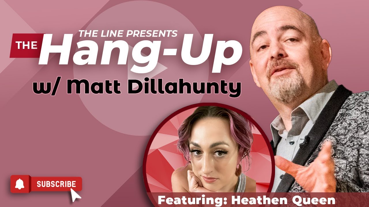 Prove God! Heathen Queen on The Hang Up w/ Matt Dillahunty 02.01.23