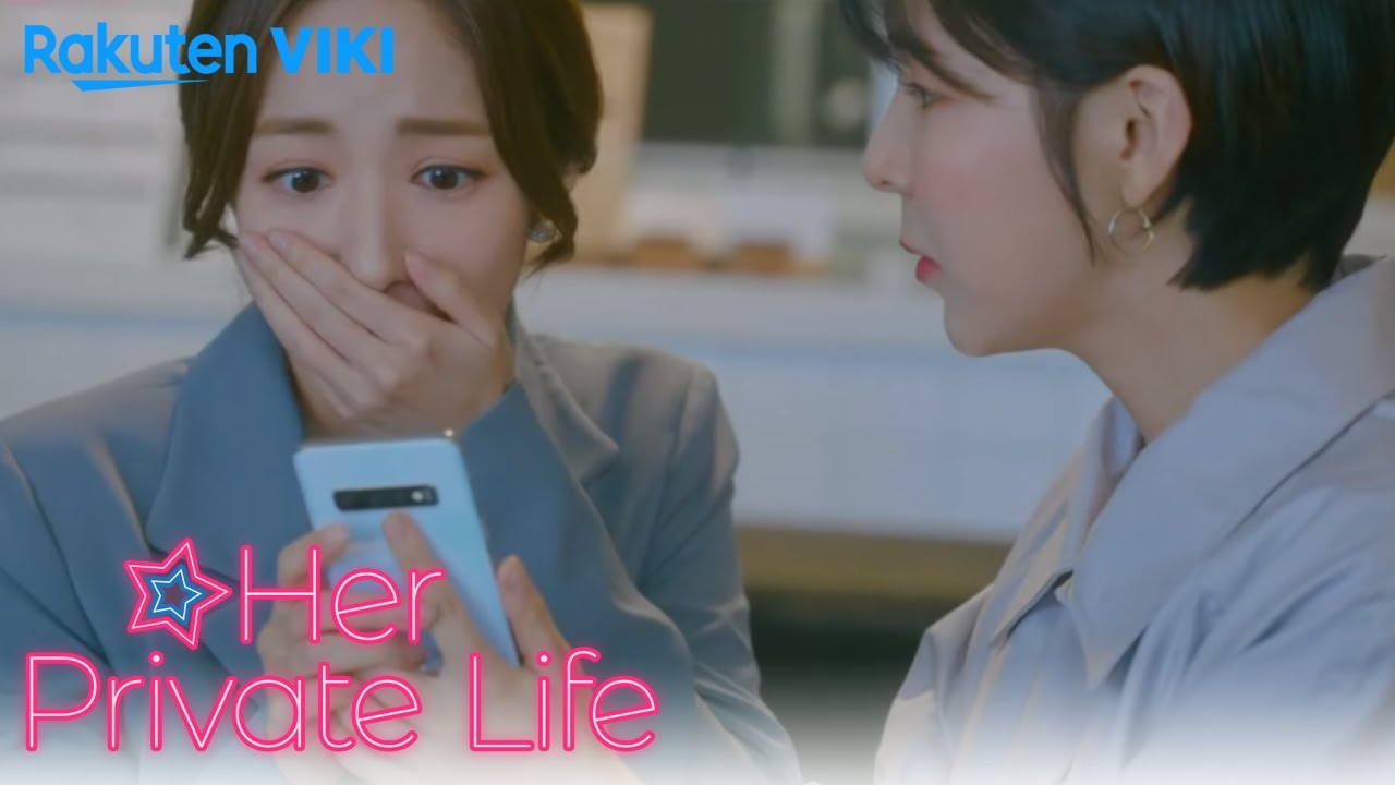 Her Private Life - EP3 | Dating Scandal Phases