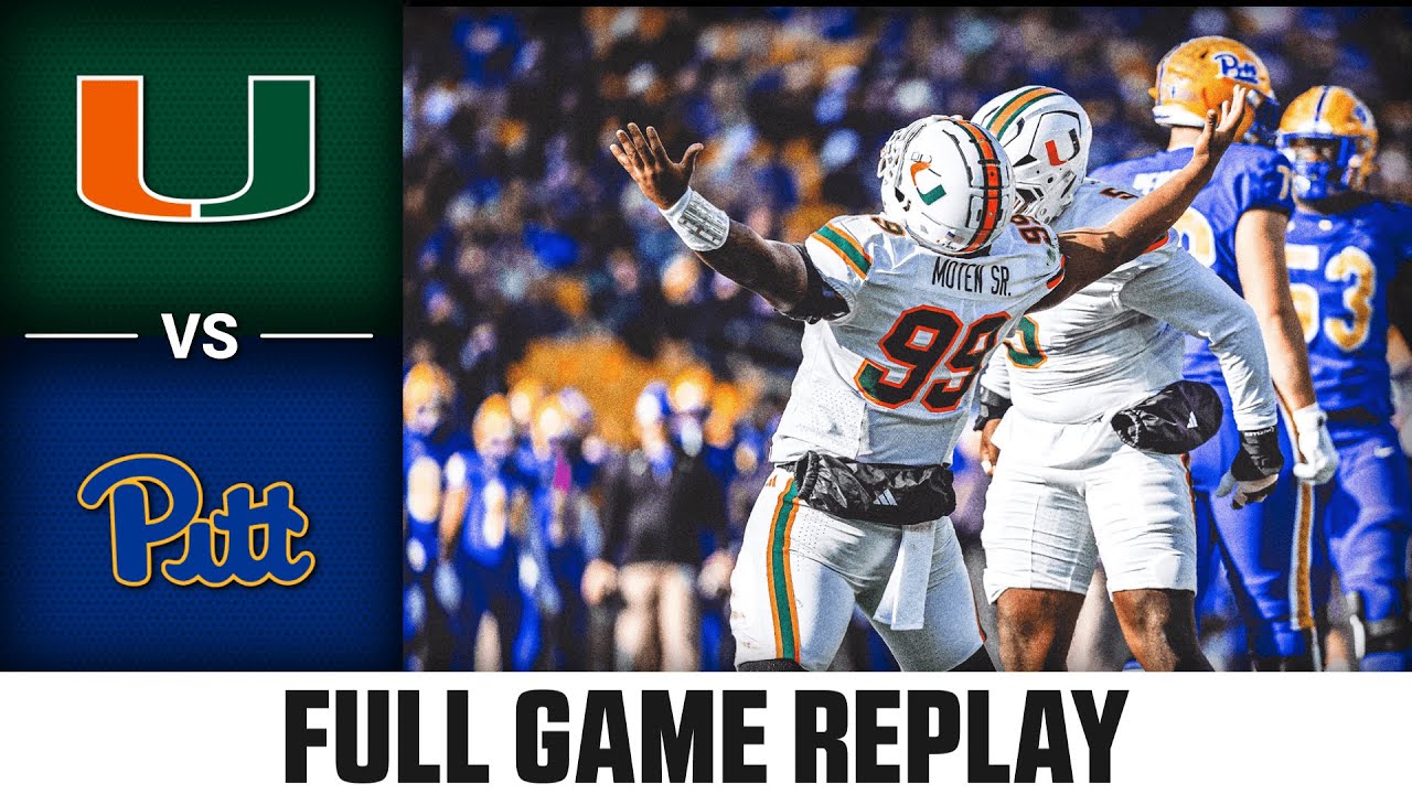 Miami vs Pitt Full Game Replay | 2025 ACC Football