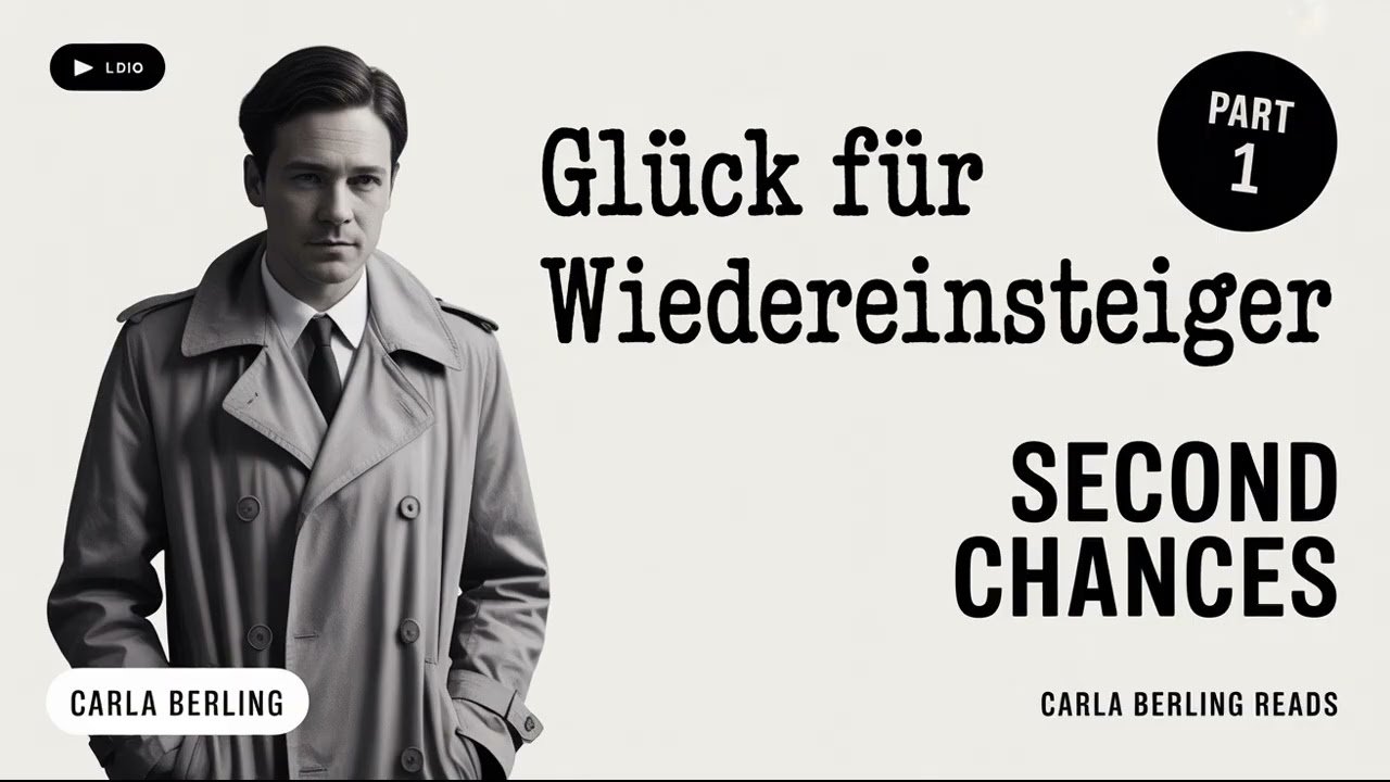 Gl&uuml;ck f&uuml;r Wiedereinsteiger von Carla Berling Frauenroman-H&ouml;rbuch &raquo;Soll ich deine gleich mitnehmen?&laquo;