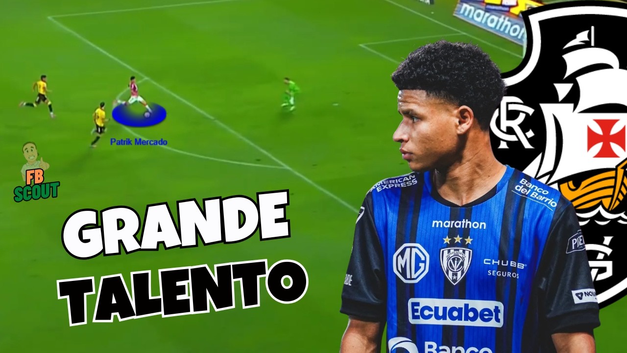 COMO JOGA PATRIK MERCADO: JOVEM MEIO-CAMPISTA QUE SERIA UM ÓTIMO REFORÇO PARA O VASCO