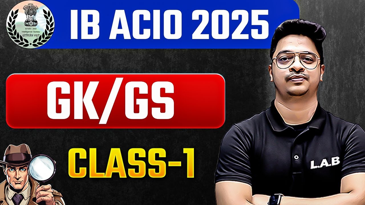 IB ACIO 2025 | IB ACIO GK GS Classes 2025 | IB ACIO GK GS Previous Year Question Paper by Aman Sir
