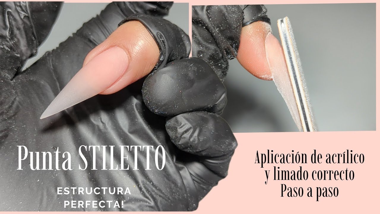 Aplicación de acrílico y limado correcto punta STILETTO con tip
