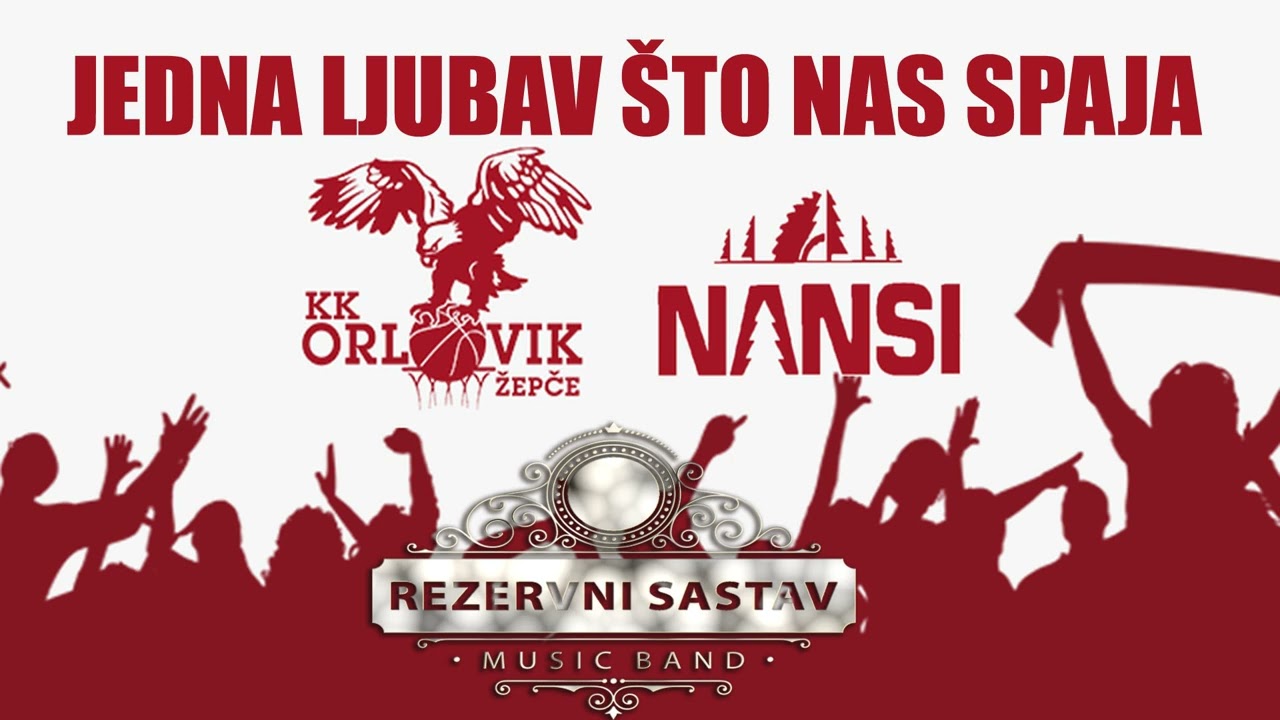Jedna ljubav &scaron;to nas spaja - REZERVNI SASTAV (LIVE) - Himna navijača KK ORLOVIK
